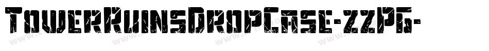 TowerRuinsDropCase-zzPG字体转换
