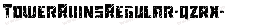TowerRuinsRegular-qzrx字体转换