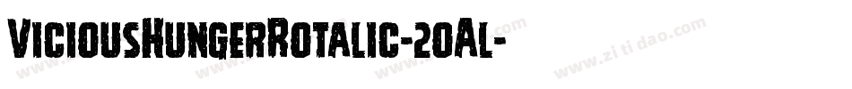 ViciousHungerRotalic-2oAl字体转换