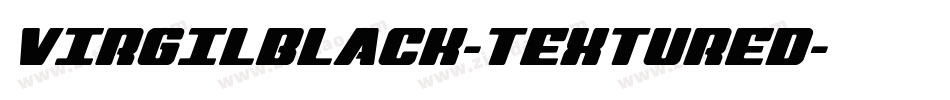 VIRGILBLACK-TEXTURED字体转换