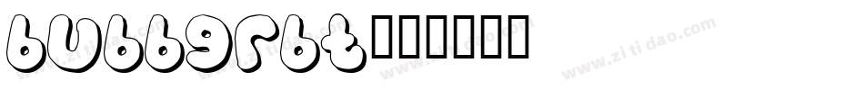Bubbgrbt字体转换