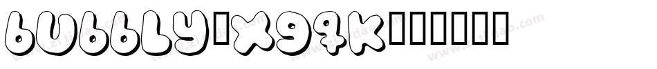 Bubbly-xGqK字体转换