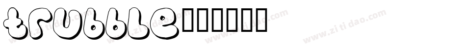 Trubble字体转换