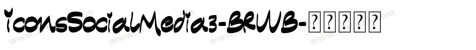 IconsSocialMedia3-BRWB字体转换 IconsSocialMedia3-BRWB字体转换