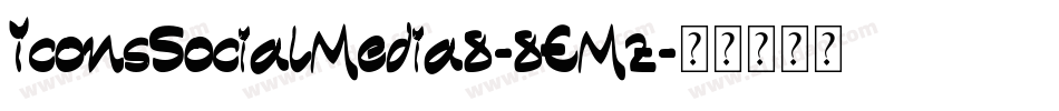 IconsSocialMedia8-8EMz字体转换