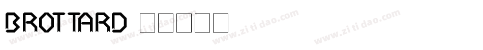 brottard字体转换