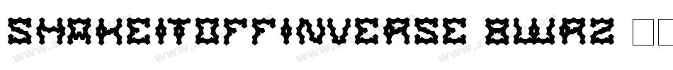 ShakeItOffInverse-8WRZ字体转换