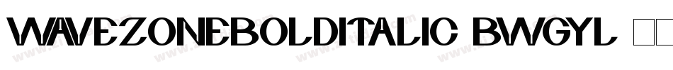 WaveZoneBoldItalic-BWGYl字体转换
