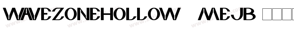 WaveZoneHollow-8MejB字体转换