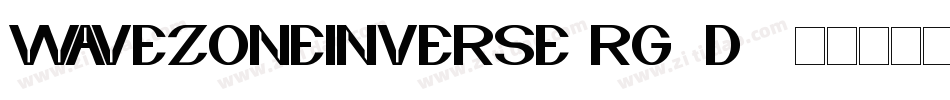WaveZoneInverse-rg3d9字体转换 WaveZoneInverse-rg3d9字体转换