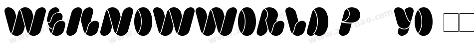 WeknowWorld-p73yO字体转换