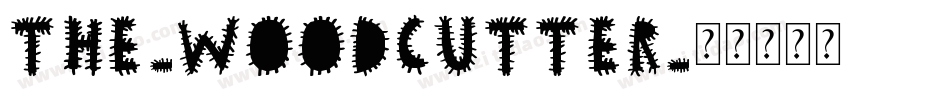 The-Woodcutter字体转换