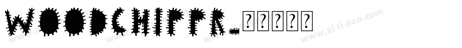 Woodchippr字体转换