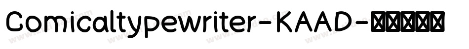 Comicaltypewriter-KAAD字体转换
