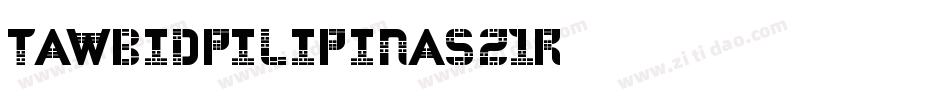 TawbidPilipinas21R字体转换