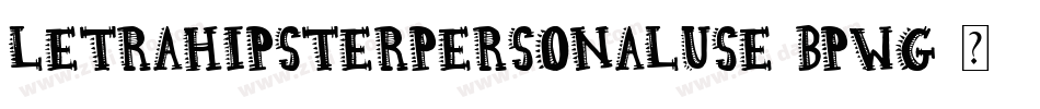 LetraHipsterPersonalUse-BPwG字体转换