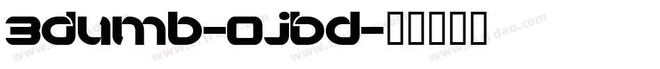 3Dumb-0jBd字体转换