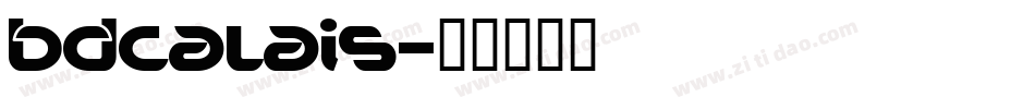 BDCalais字体转换