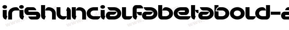 IrishuncialfabetaBold-2OEBd字体转换