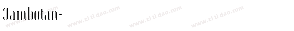 Jambotan字体转换