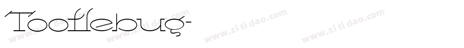 Tootlebug字体转换
