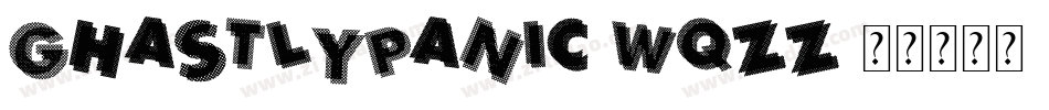 GhastlyPanic-WqZz字体转换