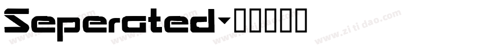 Seperated字体转换