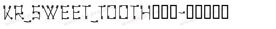KR_Sweet_Tooth生成器字体转换