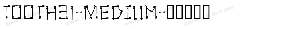 Tooth31-Medium字体转换