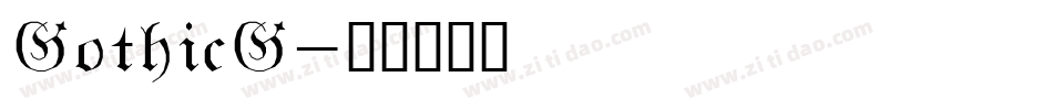 GothicG字体转换