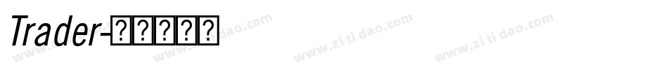 Trader字体转换