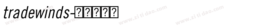 tradewinds字体转换