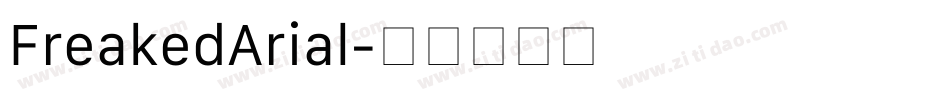 FreakedArial字体转换