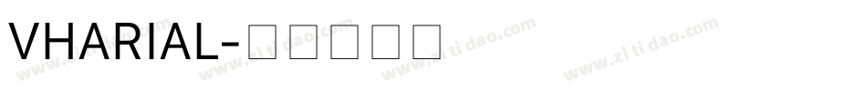 VHARIAL字体转换