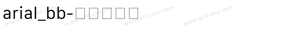 arial_bb字体转换