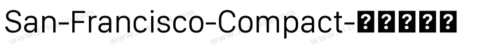 San-Francisco-Compact字体转换