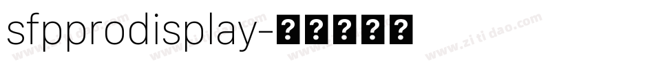 sfpprodisplay字体转换