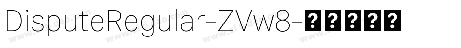 DisputeRegular-ZVw8字体转换
