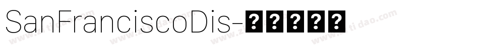 SanFranciscoDis字体转换