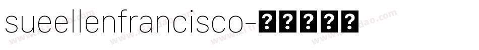 sueellenfrancisco字体转换