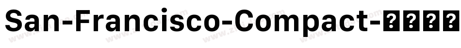 San-Francisco-Compact字体转换