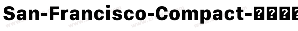 San-Francisco-Compact字体转换