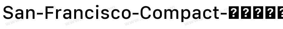 San-Francisco-Compact字体转换