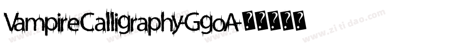 VampireCalligraphy-GgoA字体转换