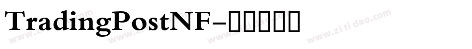 TradingPostNF字体转换