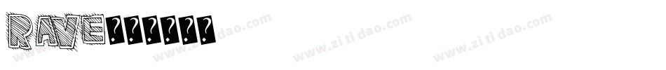 RAVE字体转换