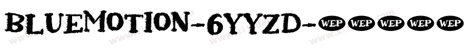 Bluemotion-6YYzD字体转换