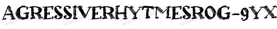AgressiveRhytmesRog-9YXpB字体转换