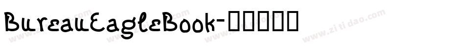 BureauEagleBook字体转换