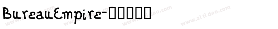 BureauEmpire字体转换
